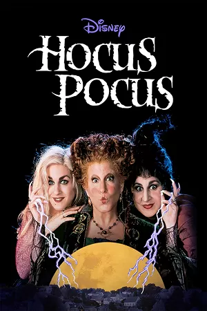 Hocus Pocus (1993) Dual Audio {Hindi-English} 480p [300MB] | 720p [850MB] | 1080p [1.6GB]