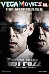 Hot Fuzz (2007) Dual Audio {Hindi-English} 480p [450MB] | 720p [900MB] | 1080p [2GB]