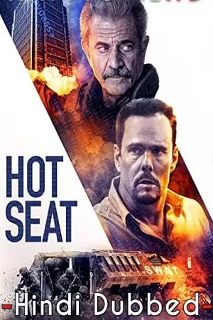 Hot Seat (2022) BluRay Dual Audio {Hindi-English} 480p [350MB] | 720p [950MB] | 1080p [1.7GB]