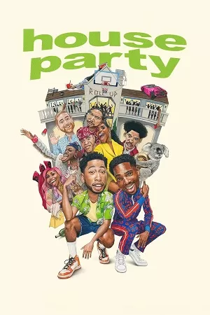 House Party (2023) Dual Audio [Hindi + English] WeB-DL 480p [400MB] | 720p [1GB] | 1080p [2.2GB]