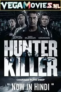 Hunter Killer (2018) Dual Audio {Hindi-English} 480p [400MB] | 720p [1GB] | 1080p [2GB] | 2160p [12GB]