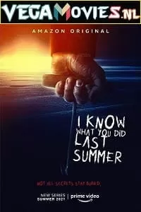 I Know What You Did Last Summer (2021) Season 1 Dual Audio {Hindi-English} Amazon Prime WEB Series 480p  720p 1080p WEB-DL HD