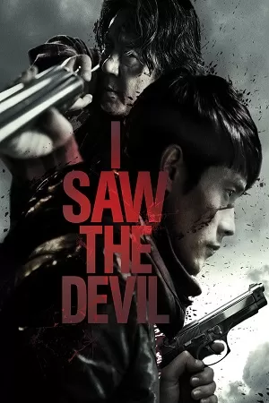 I Saw the Devil (2010) Dual Audio [Hindi + English] WeB-DL 480p [550MB] | 720p [1.3GB] | 1080p [3.3GB]