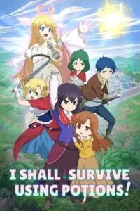 I Shall Survive Using Potions! – Season 1 (2023) Multi-Audio {Hindi-Japanese-English} Anime Series 1080p | 720p WEB-DL