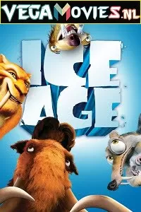 Ice Age (2002) Dual Audio {Hindi-English} 480p [300MB] | 720p [700MB] | 1080p [1.5GB]