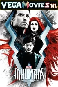 Inhumans (Season 1) {English With Subtitles} Complete TV Series WEB-DL 480p [150MB] | 720p [300MB]