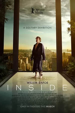 Inside (2023) WEB-DL {English With Subtitles} Full Movie 480p [400MB] | 720p [800MB] | 1080p [1.5GB]