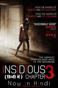 Insidious: Chapter 3 (2015) BluRay Dual Audio [Hindi ORG. DD 5.1 + English] 480p [350MB] | 720p [850MB] | 1080p [2GB]