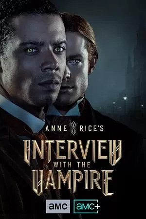 Interview With The Vampire (Season 1) [S01E07 Added] English With Subtitles 720p WEB-DL [300MB]