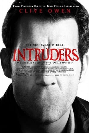 Intruders (2011) Dual Audio [Hindi + English] WeB-DL 480p [350MB] | 720p [900MB] | 1080p [2GB]