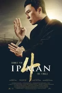 Ip Man 4: The Finale (2019) In English 480p [350MB] | 720p [1GB] | 1080p [1.8GB]