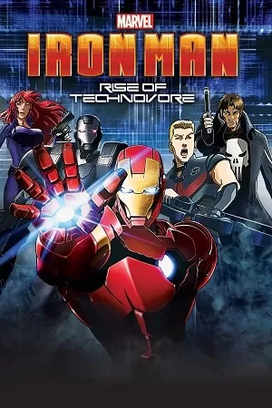 Iron Man: Rise of Technovore (2013) Dual Audio [Hindi + English] WeB-DL 480p [300MB] | 720p [800MB] | 1080p [1.9GB]