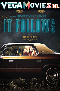 It Follows (2014) Dual Audio {Hindi-English} 480p [350MB] | 720p [850MB] | 1080p [1.5GB]