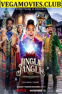 Netflix Jingle Jangle: A Christmas Journey (2020) Hindi Dubbed 480p [400MB] | 720p [900MB] | 1080p [2GB]