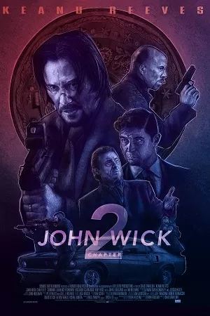 John Wick: Chapter 2 (2017) BluRay Dual Audio {Hindi-English} 480p [400MB] | 720p [1.2GB] | 1080p [2.6GB] | 2160p 4K