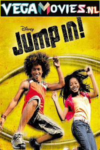 Jump In (2007) Dual Audio {Hindi-English} 480p [300MB] | 720p [1GB]