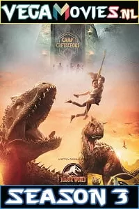 Jurassic World: Camp Cretaceous (2021) Season 3 Dual Audio {Hindi-English} NetFlix WEB Series 480p | 720p WEB-DL