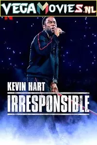 Kevin Hart: Irresponsible (2019) Full Movie {English With Subtitles} 480p [300MB] | 720p [700MB] | 1080p [1.5GB]