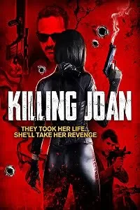 Killing Joan (2018) Dual Audio Hindi 480p [350MB] || 720p [950MB]