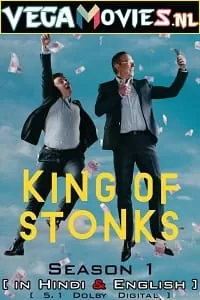 King of Stonks (Season 1) Dual Audio [Hindi + English] Complete Netflix Web Series 480p [150MB] | 720p [400MB]