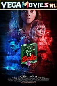 Last Night in Soho (2021) Dual Audio {Hindi-English} 480p [400MB] | 720p [1.4GB] | 1080p [3GB]