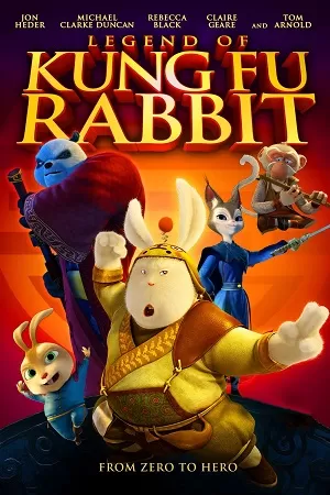 Legend of Kung Fu Rabbit (2011) Dual Audio {Hindi-Chinese} BluRay 480p [300MB] | 720p [850MB] | 1080p [1.8GB]