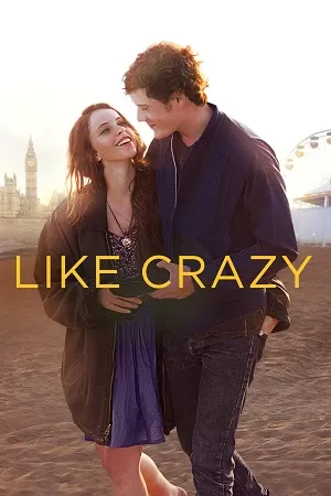 Like Crazy (2011) Bluray Dual Audio {Hindi-English} 480p [320MB] | 720p [750MB] | 1080p [2GB]