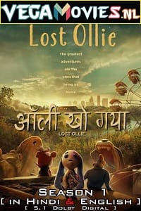 Lost Ollie (Season 1) Dual Audio [Hindi + English] Complete Netflix Series 480p | 720p | 1080p WEB-DL