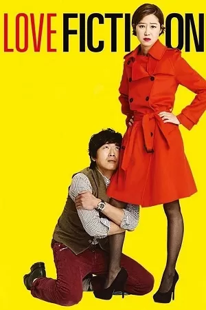 Love Fiction (2012) WEB-DL Dual Audio {Hindi-Korean} 480p [400MB] | 720p [1.2GB] | 1080p [2.4GB]