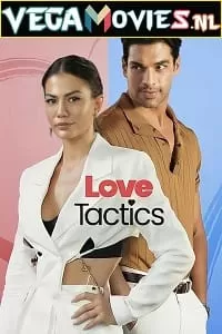 Love Tactics (2022) Dual Audio [Hindi-English] WeB-DL 480p [300MB] | 720p [1GB] | 1080p [2.6GB]