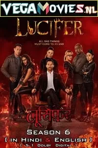 Netflix Lucifer (Season 6) Dual Audio {Hindi-English} All Episodes 480p [150MB] | 720p [350MB] | 1080p [1GB] WEB-DL