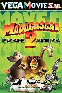 Madagascar: Escape 2 Africa (2008) Dual Audio {Hindi-English} 480p [300MB] | 720p [800MB] | 1080p [1.5GB]