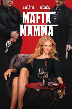 Mafia Mamma (2023) Dual Audio [Hindi ORG DD5.1 + English] WeB-DL 480p [470MB] | 720p [1GB] | 1080p [2GB]