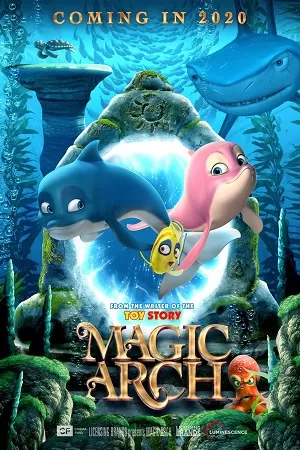 Magic Arch (2020) Dual Audio [Hindi + English] WeB-DL 480p [300MB] | 720p [770MB] | 1080p [1.6GB]