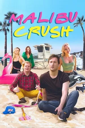 Malibu Crush (2022) WEB-DL Dual Audio {Hindi-English} 480p [280MB] | 720p [960MB] | 1080p [2.9GB]