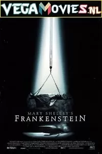 Mary Shelley’s Frankenstein (1994) Dual Audio {Hindi-English} 480p [400MB] | 720p [1.3GB] | 1080p [2.5GB]