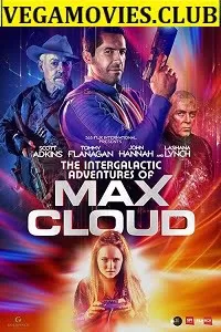 Max Cloud (2020) HDRip English Full Movie 480p [300MB] | 720p [800MB]