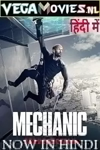 Mechanic: Resurrection (2016) Dual Audio {Hindi-English} 480p [300MB] | 720p [950MB] | 1080p [1.7GB]