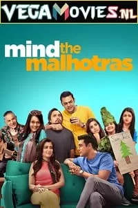 Mind the Malhotras (Season 1 – 2) Hindi Amazon Prime Complete Web Series 480p | 720p WEB-DL