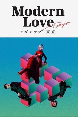 Modern Love Tokyo (2022) Season 1 Amazon Prime Video Original Dual Audio {Hindi-English} 480p | 720p WEB-DL