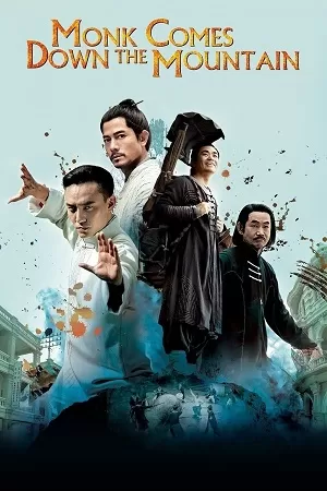 Monk Comes Down the Mountain (2015) Dual Audio {Hindi-Chinese} BluRay 480p [350MB] | 720p [1GB] | 1080p [2GB]