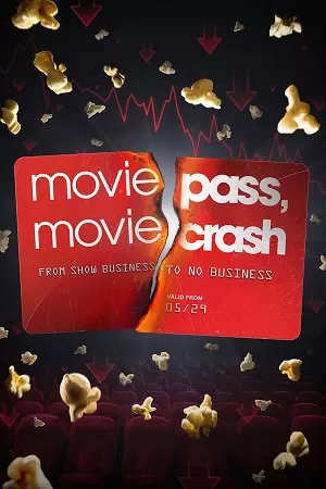 Moviepass Moviecrash (2024) {English with Subtitles} Full Movie WEB-DL 480p [300MB] | 720p [750MB] | 1080p [1.7GB]