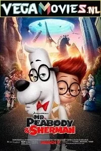 Mr. Peabody & Sherman (2014) Dual Audio [Hindi-English] 480p [300MB] | 720p [800MB] | 1080p [3.5GB]