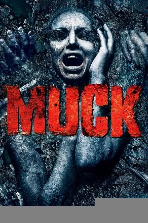 Muck (2015) {English with Subtitles} Full Movie WEB-DL 480p [350MB] | 720p [850MB] | 1080p [1.9GB]