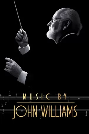 Music by John Williams (2024) {English with Subtitles} Full Movie WEB-DL 480p [300MB] | 720p [1GB] | 1080p [2GB]