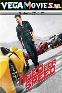 Need for Speed (2014) Dual Audio {Hindi-English} 480p [400MB] | 720p [1GB] | 1080p [5GB]