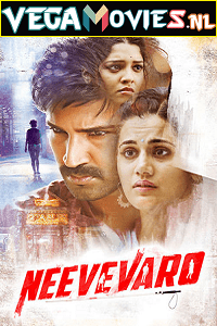 Neevevaro (2018) Hindi Dubbed Full Movie 480p [4400MB] | 720p [1GB]