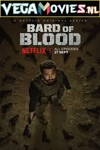 Bard Of Blood (2019) Season 1 Hindi Complete Netflix WEB Series 480p | 720p | 1080p WEB-DL