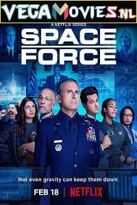 Space Force – Netflix Original (2022) Season 2 Dual Audio {Hindi-English} 480p | 720p | 1080p WEB-DL