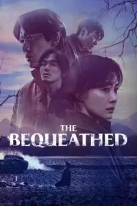 The Bequeathed – Netflix Original (2024) Season 1 Multi-Audio {Hindi-English-Korean} 480p | 720p | 1080p WEB-DL